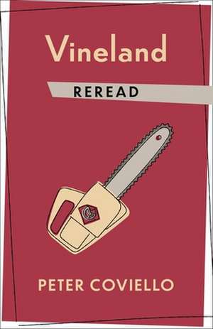 Vineland Reread de Peter Coviello