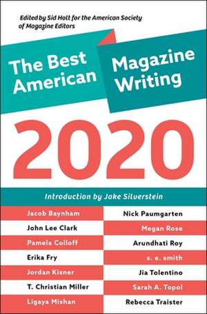 The Best American Magazine Writing 2020 de Sid Holt