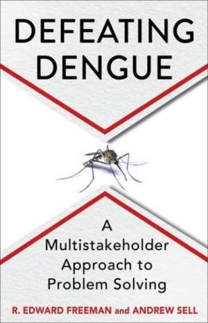 Defeating Dengue de Andrew Sell