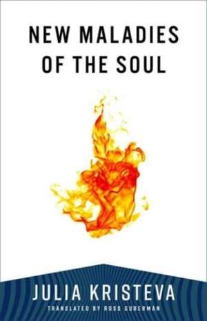 New Maladies of the Soul de Julia Kristeva