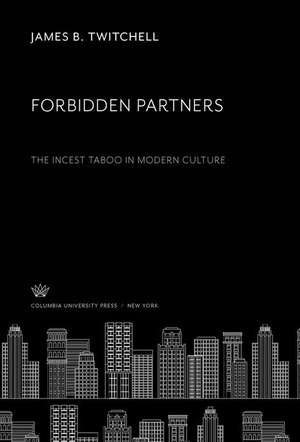 Forbidden Partners de James B. Twitchell