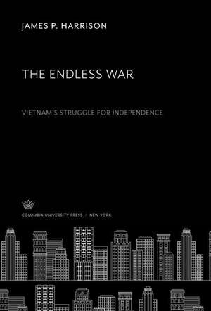 The Endless War de James P. Harrison