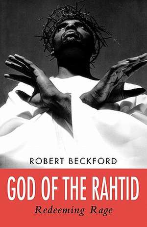 God of the Rahtid de Robert Beckford