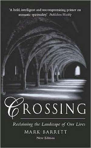 Crossing de Mark Barrett