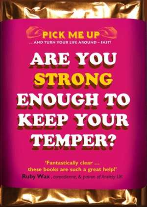 Are You Strong Enough To Keep Your Temper? de Chris Williams