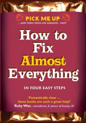 How to Fix Almost Anything de Chris Williams