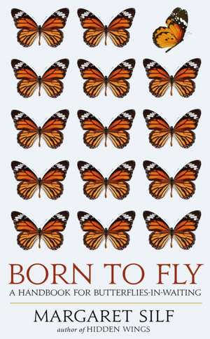 Born to Fly de Margaret Silf