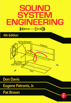 Sound System Engineering 4e de Don Davis