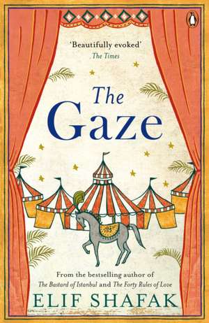 The Gaze de Elif Shafak