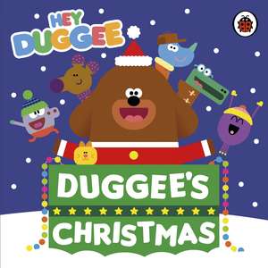 Hey Duggee: Duggee's Christmas de Hey Duggee