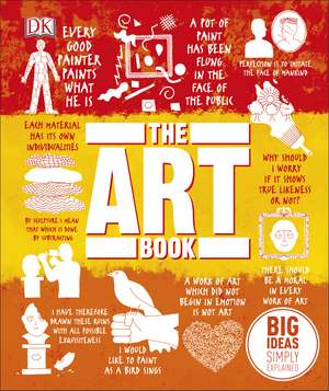 The Art Book: Big Ideas Simply Explained de DK