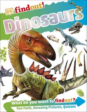 DKfindout! Dinosaurs de DK