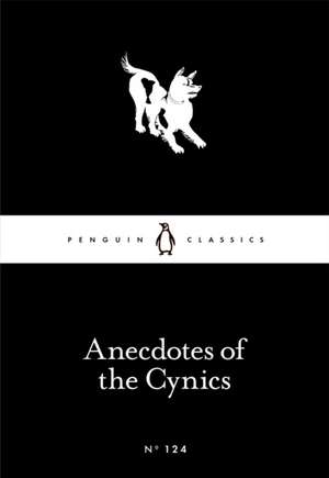 Anecdotes of the Cynics de Robert Dobbin