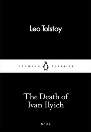 The Death of Ivan Ilyich de Leo Tolstoy