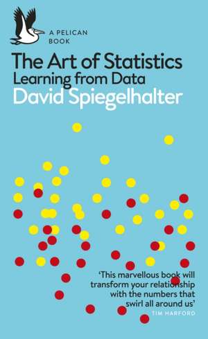 The Art of Statistics: Learning from Data de David Spiegelhalter