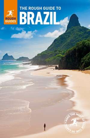 The Rough Guide to Brazil de Rough Guides