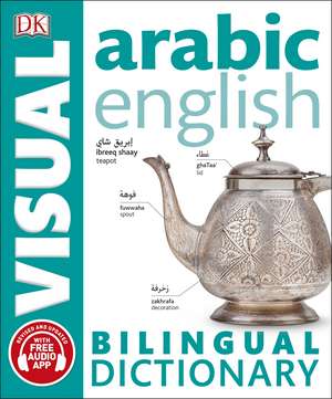 Arabic-English Bilingual Visual Dictionary with Free Audio App de DK