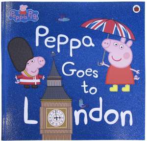 Peppa Pig: Peppa Goes to London de Peppa Pig