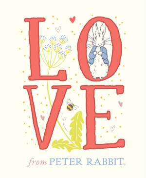 Love From Peter Rabbit de Beatrix Potter