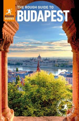 The Rough Guide to Budapest de Rough Guides