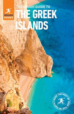 The Rough Guide to the Greek Islands de Rough Guides