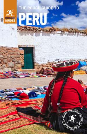 The Rough Guide to Peru (Travel Guide) de Sara Humphreys