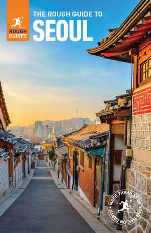 The Rough Guide to Seoul (Travel Guide) de Rough Guides