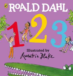 Roald Dahl: 123: (A Counting Board Book) de Roald Dahl