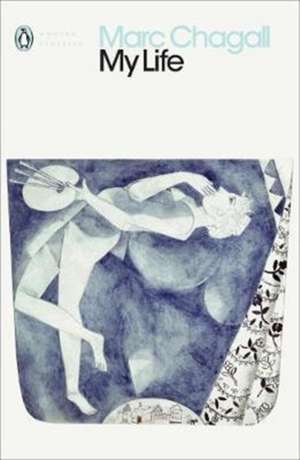 My Life de Marc Chagall