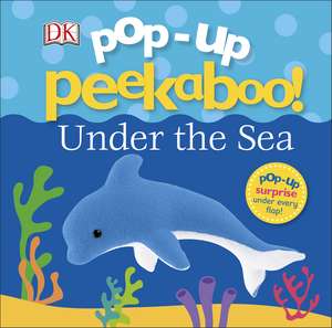 Pop-Up Peekaboo! Under The Sea de DK