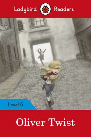 Ladybird Readers Level 6 Oliver Twist de Ladybird