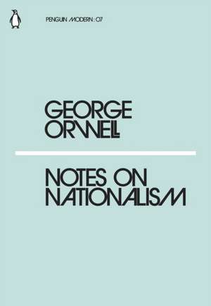 Notes on Nationalism de George Orwell