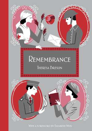 Remembrance: Imperial War Museum Anniversary Edition de Theresa Breslin