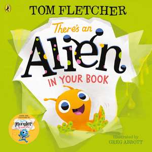 There's an Alien in Your Book de Tom Fletcher