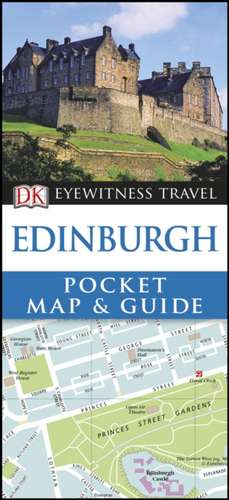 Edinburgh Pocket Map and Guide de DK Travel