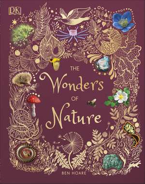 The Wonders of Nature de Ben Hoare