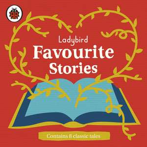 Ladybird Favourite Stories de Ladybird