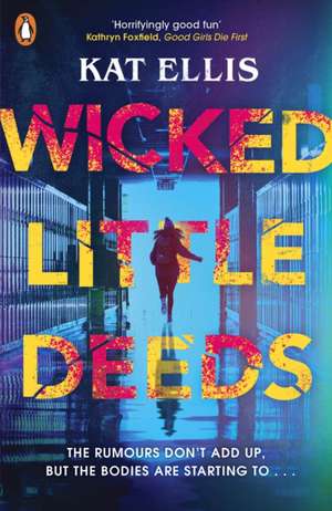 Wicked Little Deeds de Kat Ellis