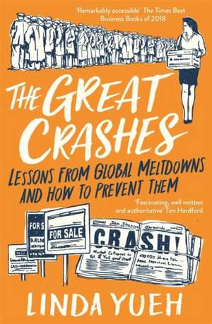 The Great Crashes de Linda Yueh