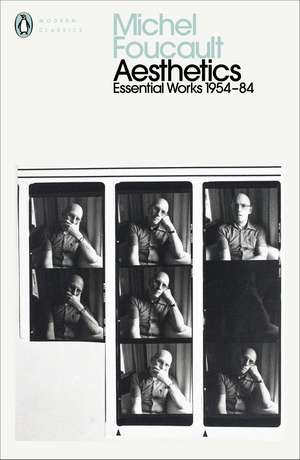 Aesthetics, Method, and Epistemology: Essential Works of Foucault 1954-1984 de Michel Foucault