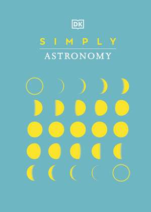 Simply Astronomy de DK