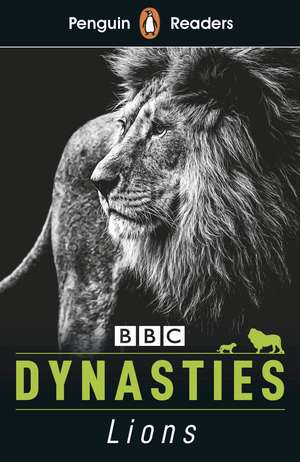 Penguin Readers Level 1: Dynasties: Lions (ELT Graded Reader) de Stephen Moss