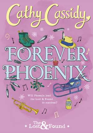 Forever Phoenix de Cathy Cassidy