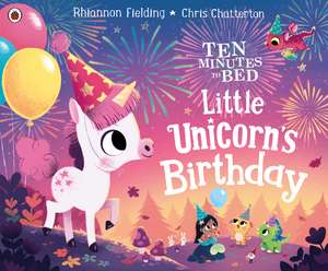 Little Unicorn's Birthday de Rhiannon Fielding