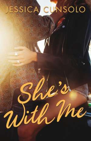 She's With Me de Jessica Cunsolo