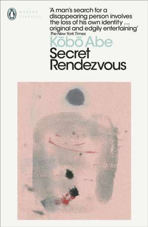 Secret Rendezvous de Kobo Abe