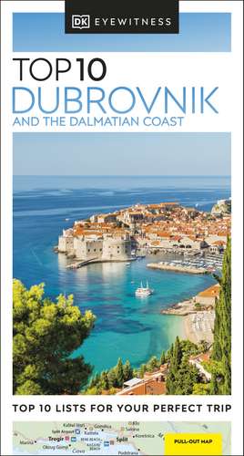 DK Eyewitness Top 10 Dubrovnik and the Dalmatian Coast de DK Deutsche Ausgabe