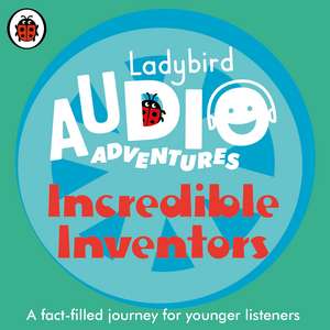 Incredible Inventors: Ladybird Audio Adventures de Ladybird