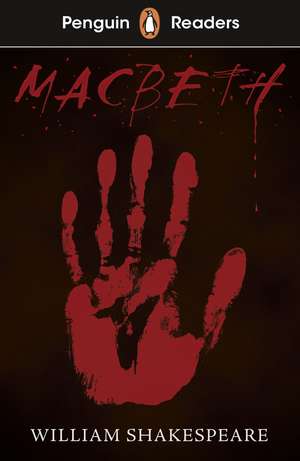 Penguin Readers Level 1: Macbeth (ELT Graded Reader) de William Shakespeare