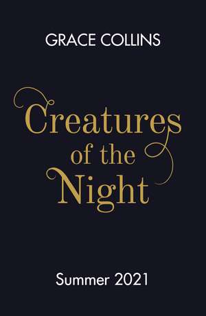 Creatures of the Night de Grace Collins